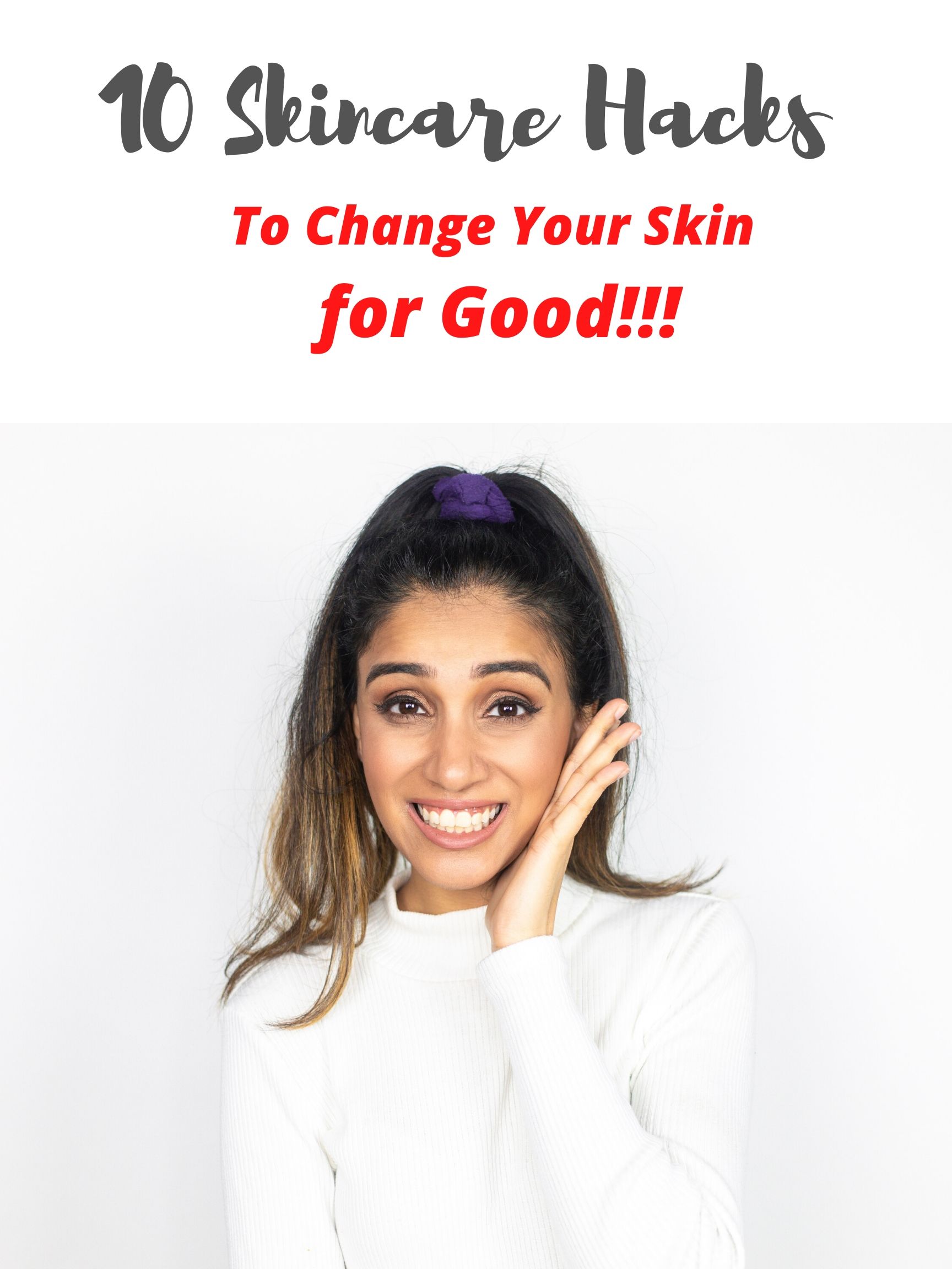 10 skincare hacks to change your skin for good Faiza Inam beauty skincare 11