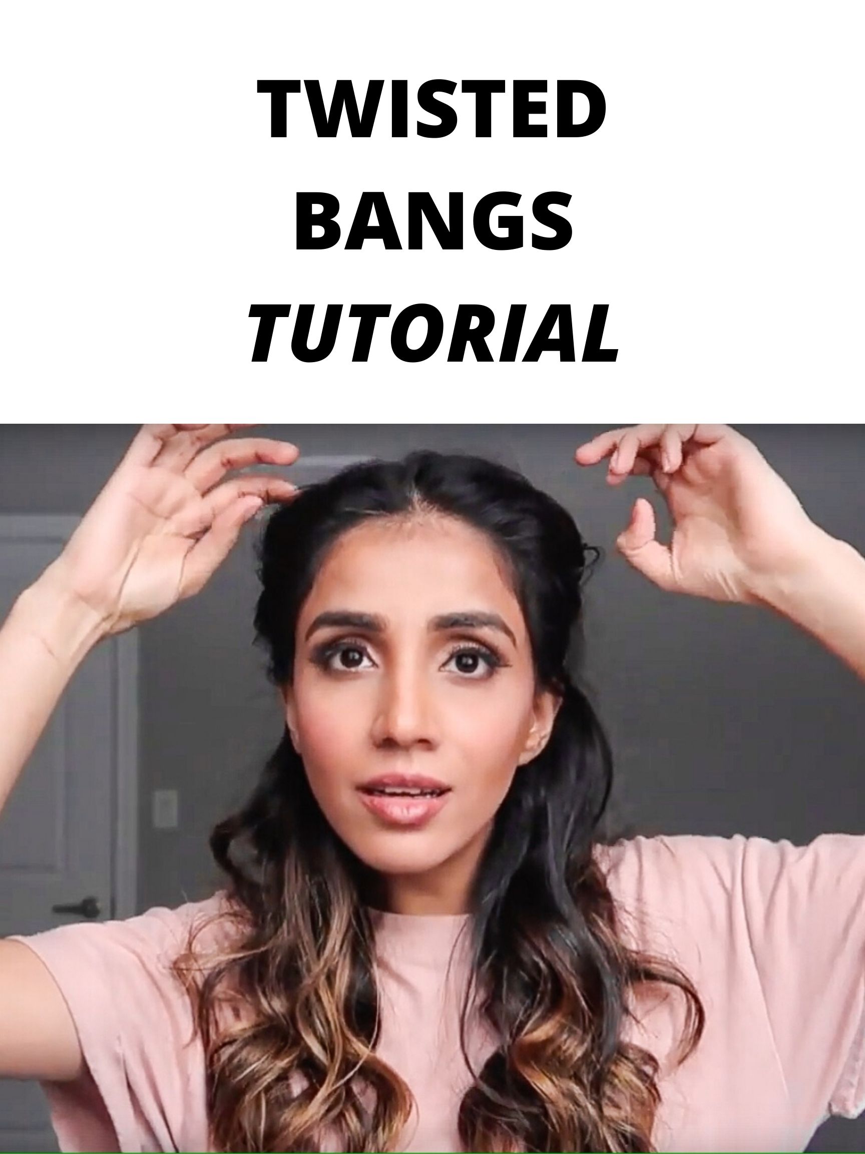 TWISTED BANGS TUTORIAL video hairstyles to go evening look hairstyle